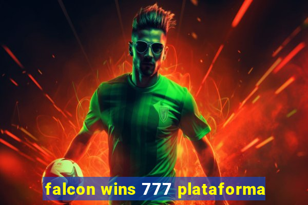 falcon wins 777 plataforma