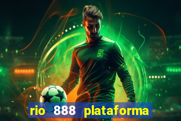 rio 888 plataforma de jogos