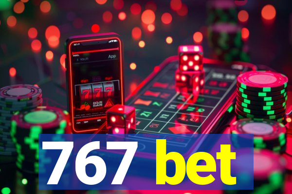 767 bet