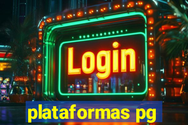 plataformas pg