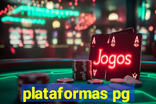plataformas pg
