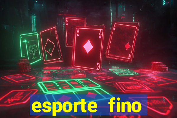 esporte fino feminino adolescente