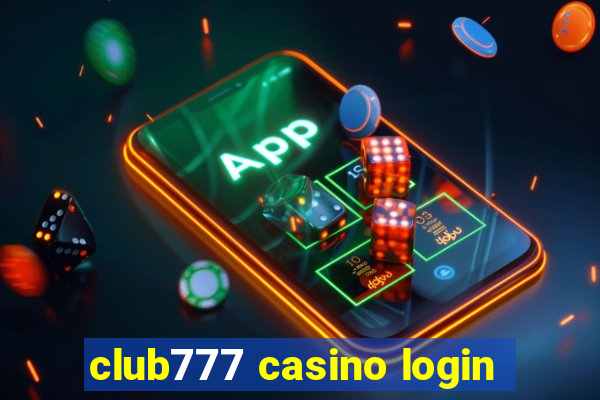 club777 casino login