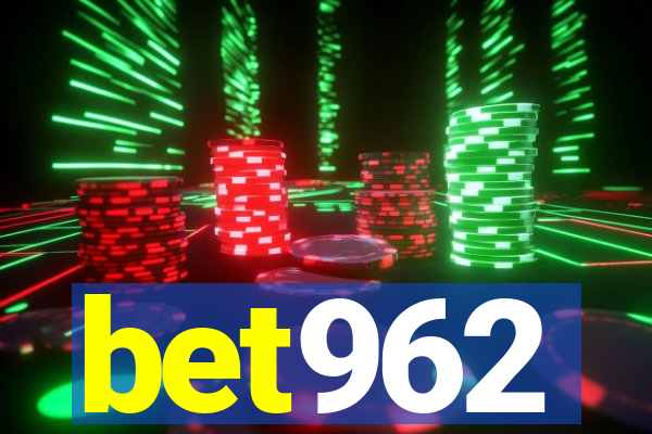 bet962