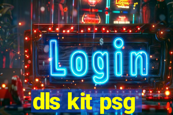 dls kit psg