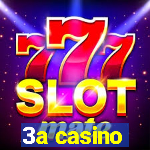 3a casino