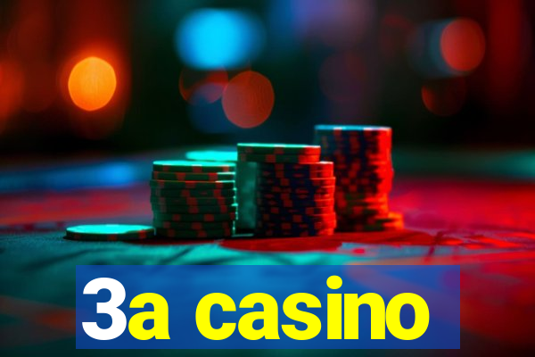 3a casino