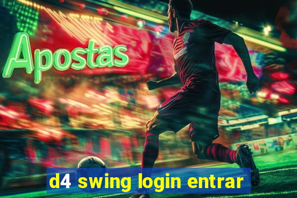 d4 swing login entrar