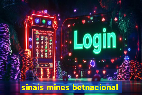 sinais mines betnacional