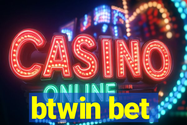 btwin bet
