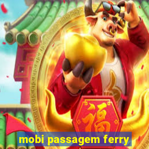 mobi passagem ferry