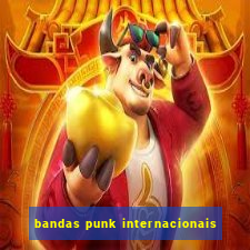 bandas punk internacionais