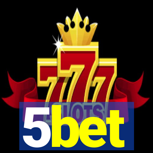 5bet