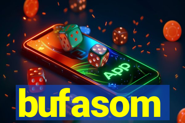 bufasom