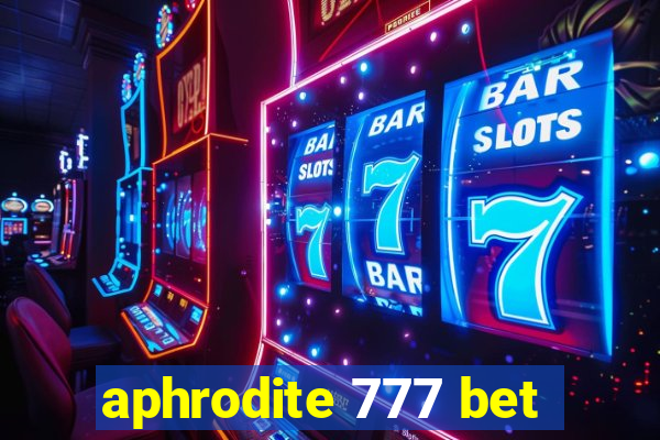 aphrodite 777 bet