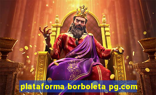 plataforma borboleta pg.com