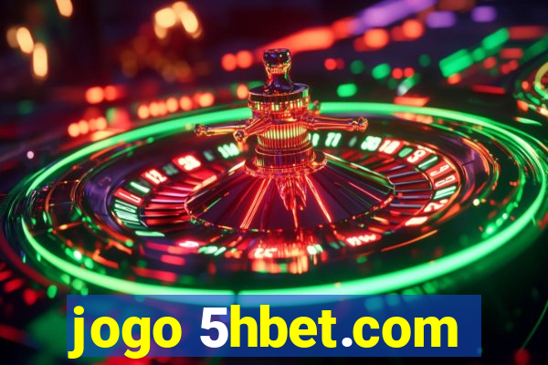jogo 5hbet.com