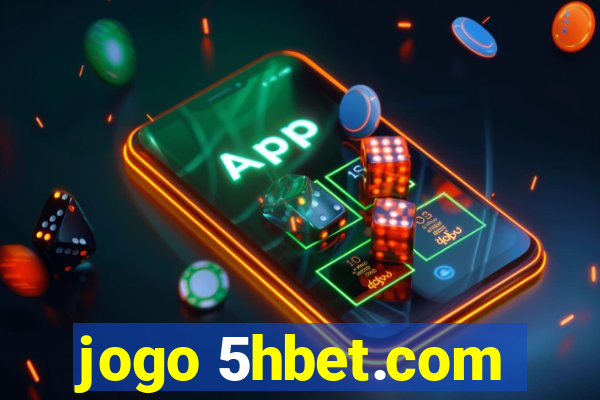 jogo 5hbet.com
