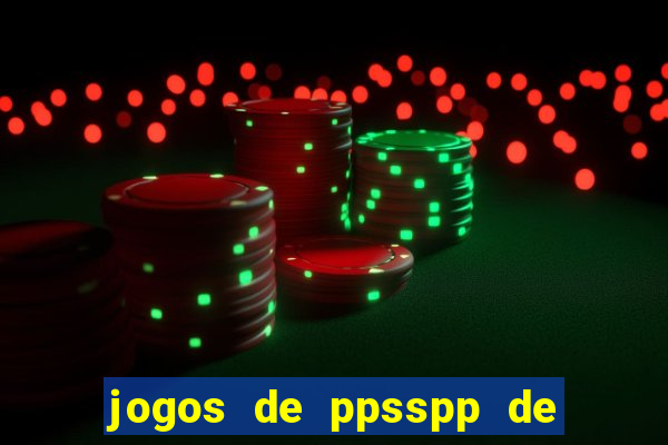 jogos de ppsspp de 50 mb download