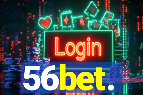 56bet.