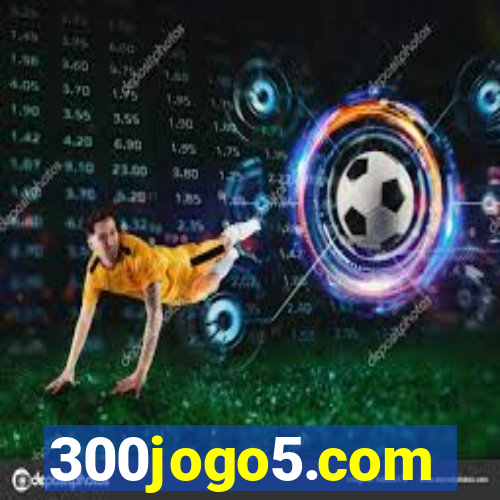 300jogo5.com