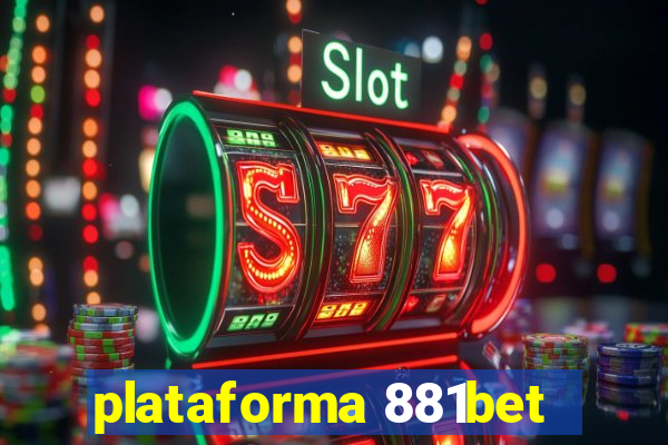 plataforma 881bet