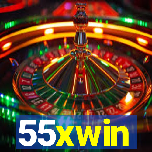 55xwin