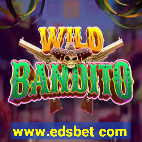 www.edsbet com