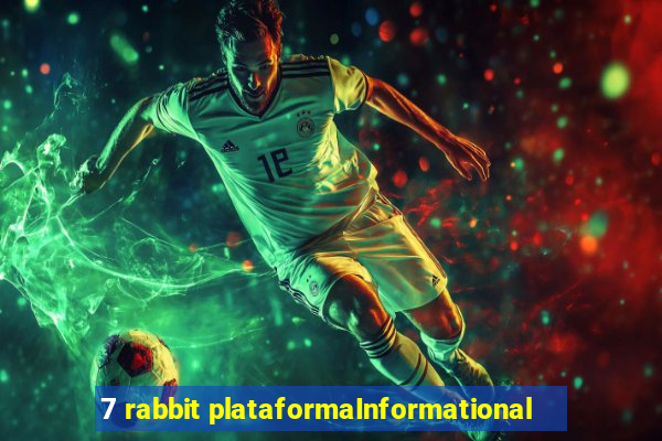 7 rabbit plataformaInformational