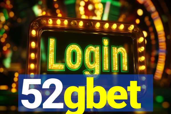 52gbet