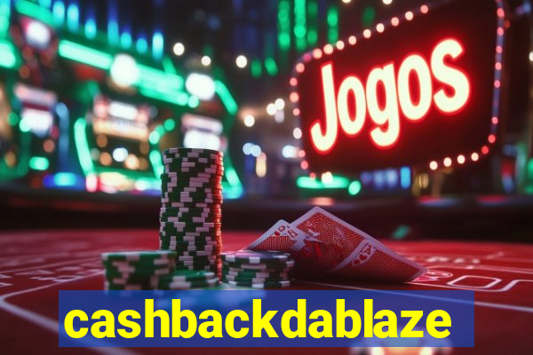 cashbackdablaze