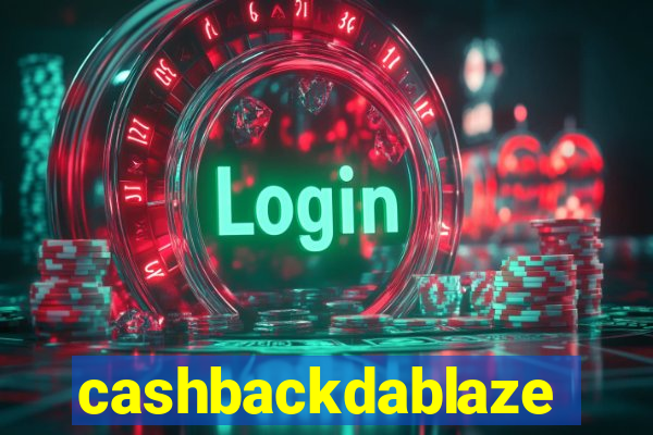 cashbackdablaze