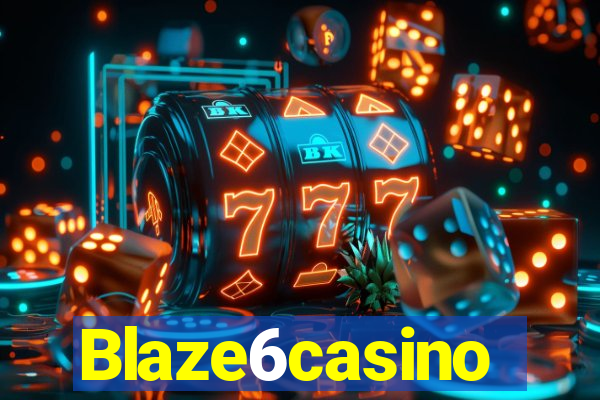 Blaze6casino