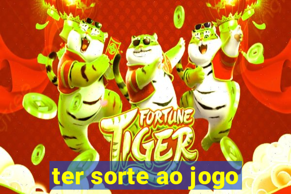 ter sorte ao jogo