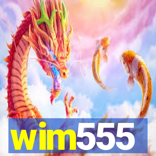 wim555