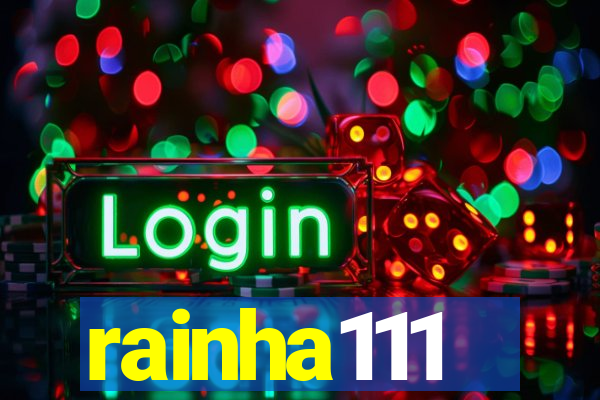 rainha111