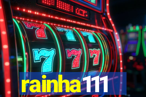 rainha111