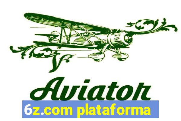 6z.com plataforma