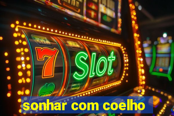 sonhar com coelho