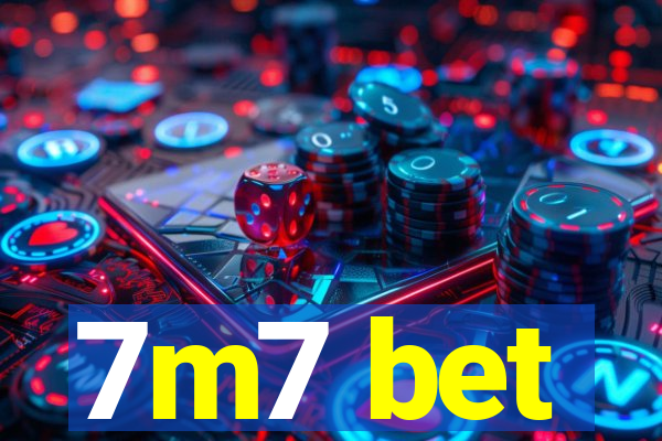7m7 bet