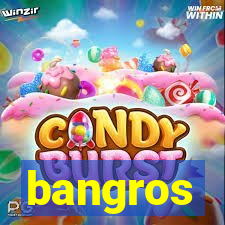 bangros