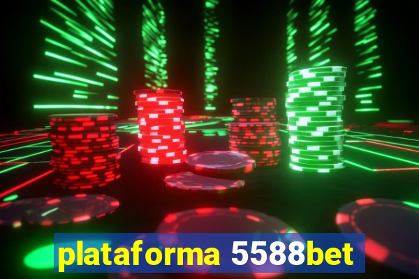 plataforma 5588bet