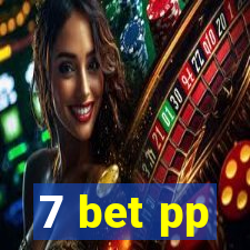 7 bet pp