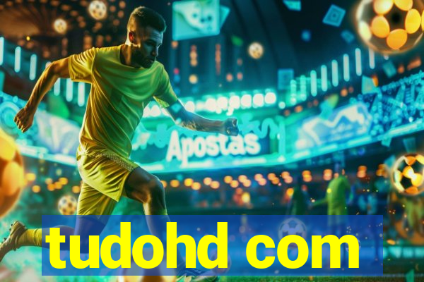 tudohd com