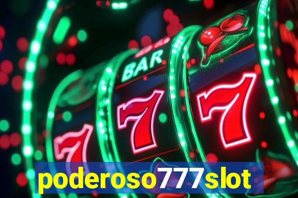 poderoso777slots.com