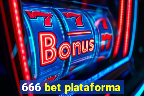 666 bet plataforma
