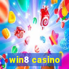 win8 casino