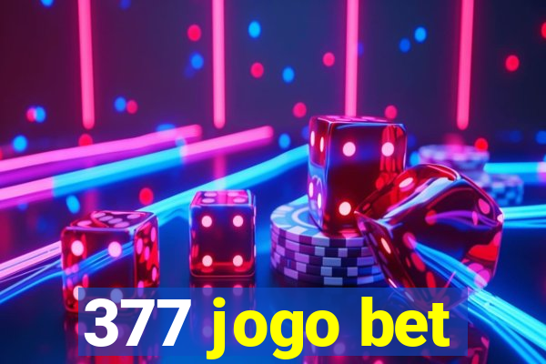377 jogo bet