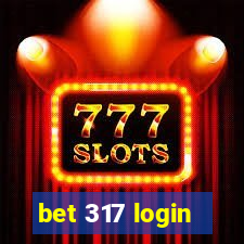 bet 317 login