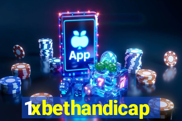 1xbethandicap